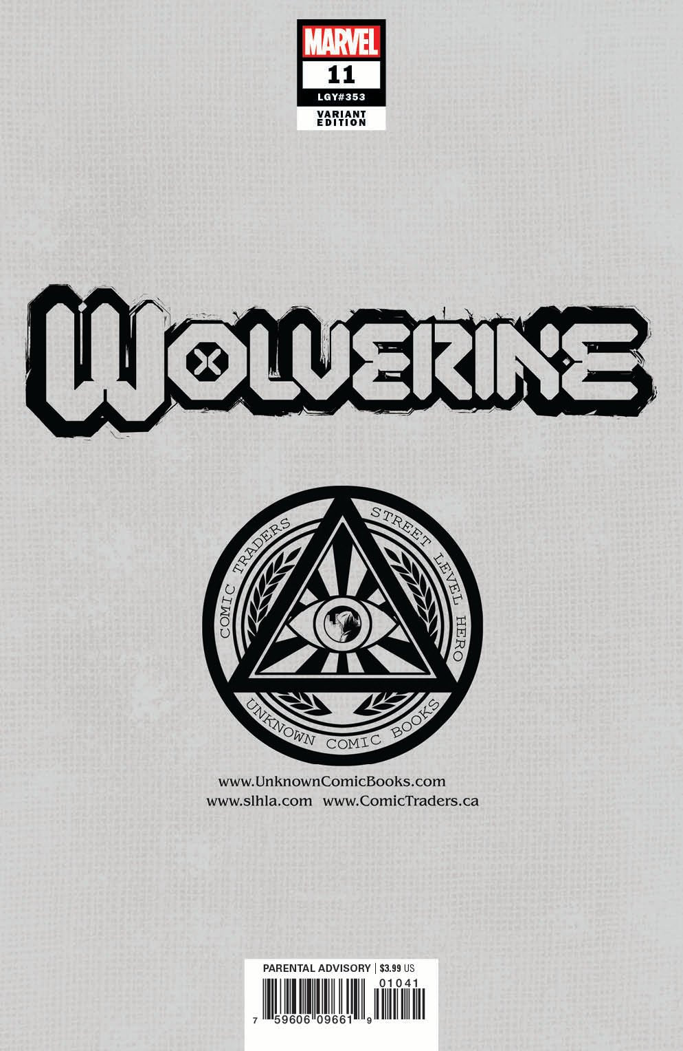 Wolverine 11 Unknown Comics Dave Rapoza Exclusive Var (04/14/2021) - East Coast Comics