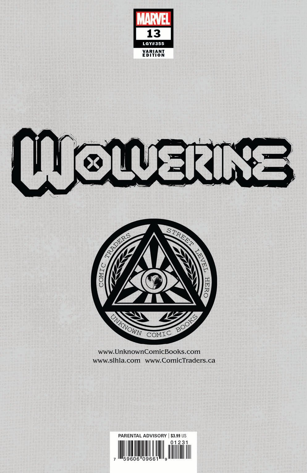 Wolverine 13 Unknown Comics Lucas Werneck Exclusive Virgin Var Gala (06/23/2021) - East Coast Comics