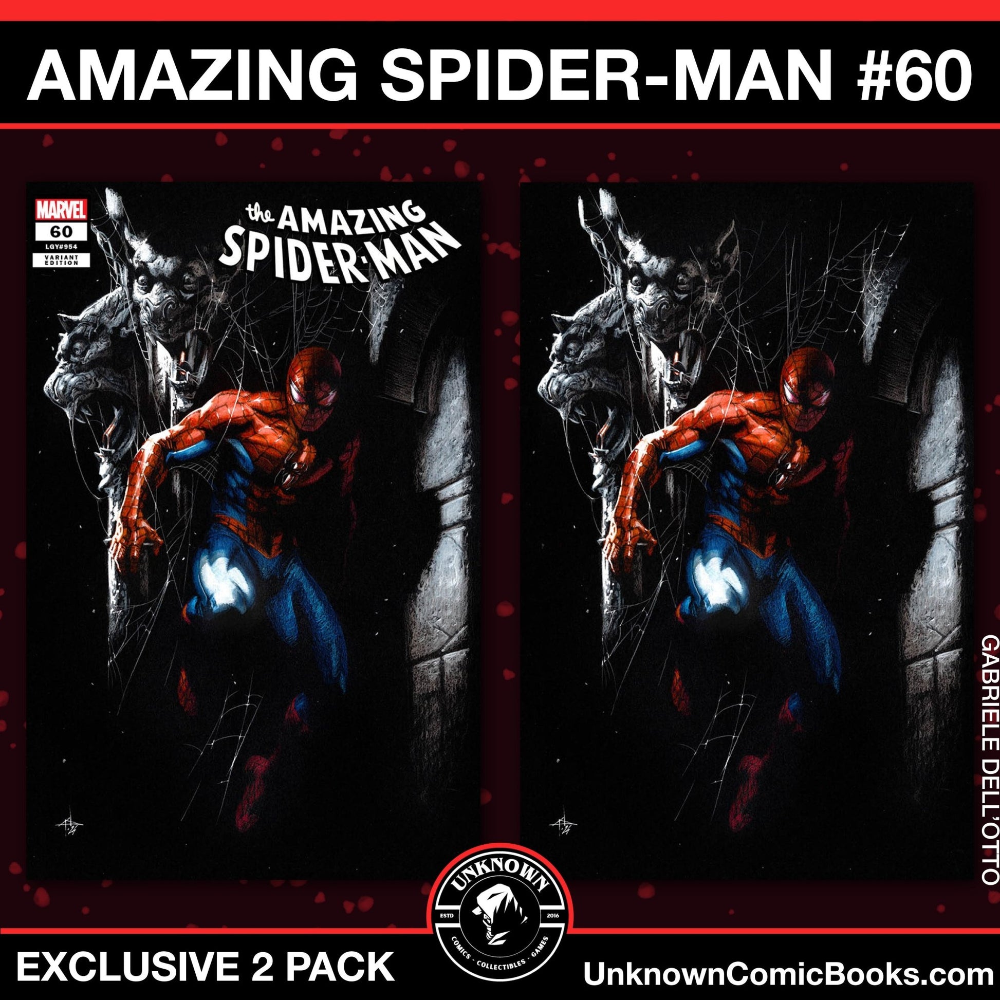 [2 PACK] AMAZING SPIDER - MAN 60 UNKNOWN COMICS GABRIELE DELL'OTTO EXCLUSIVE VAR (10/30/2024) - East Coast Comics
