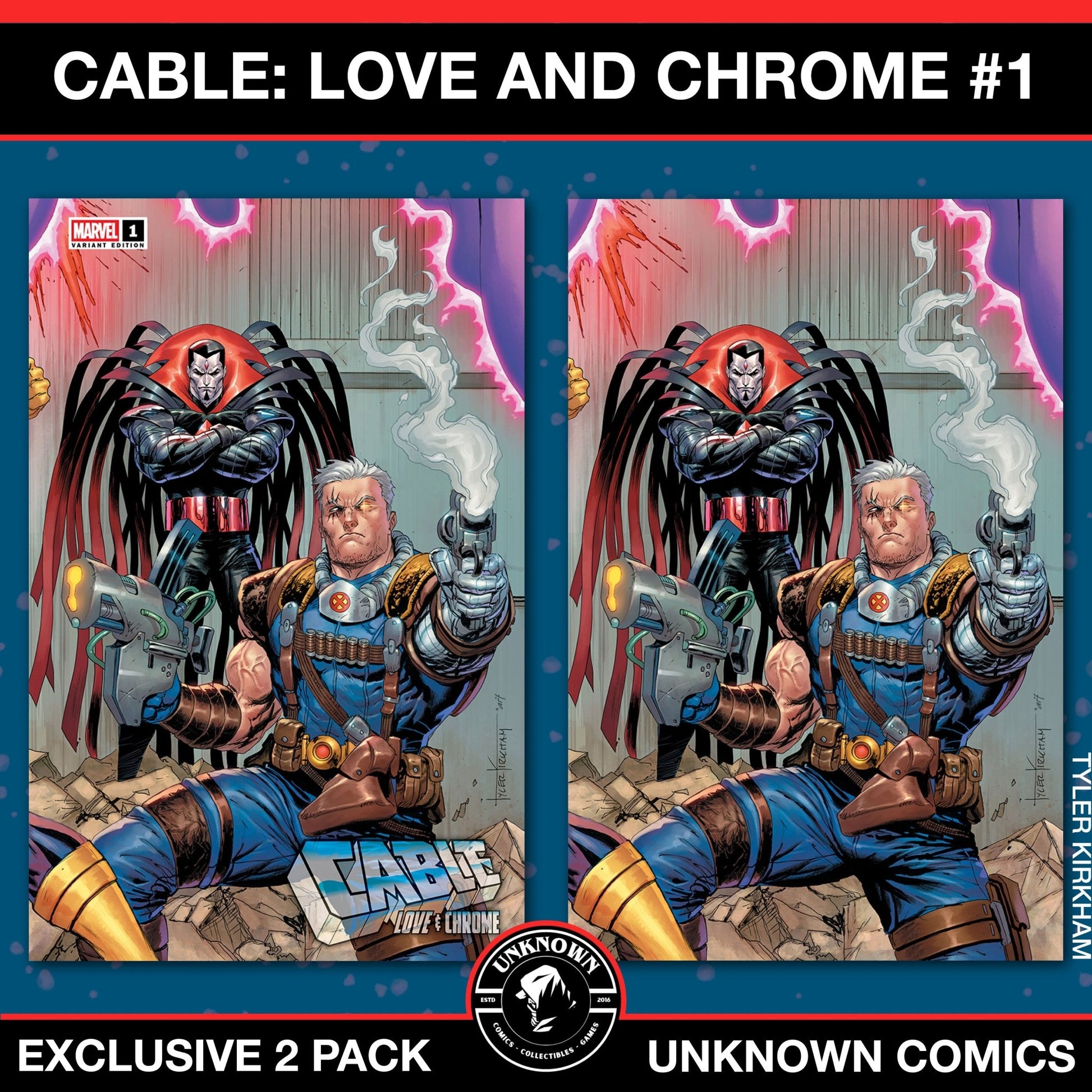 [2 PACK] Cable: Love & Chrome 1 Unknown Comics Tyler Kirkham Connecting Cover Exclusive Var (01/01/2025) - East Coast Comics