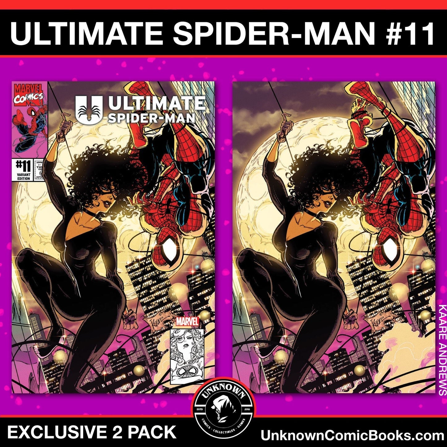 [2 PACK] ULTIMATE SPIDER - MAN 11 UNKNOWN COMICS KAARE ANDREWS EXCLUSIVE VAR (11/20/2024) - East Coast Comics