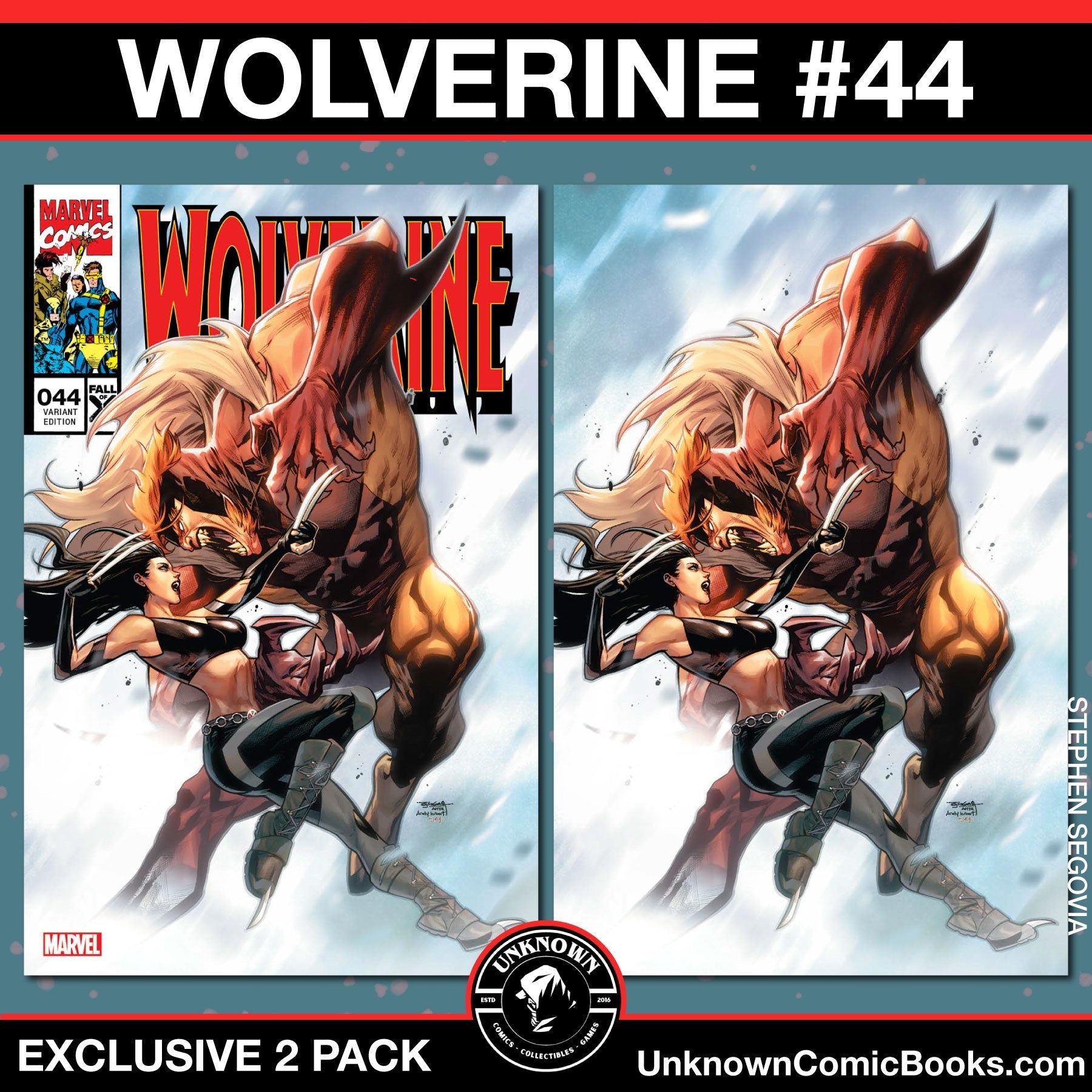[2 Pack] Wolverine 44 Unknown Comics Stephen Segovia Exclusive Var (02/28/2024) - East Coast Comics