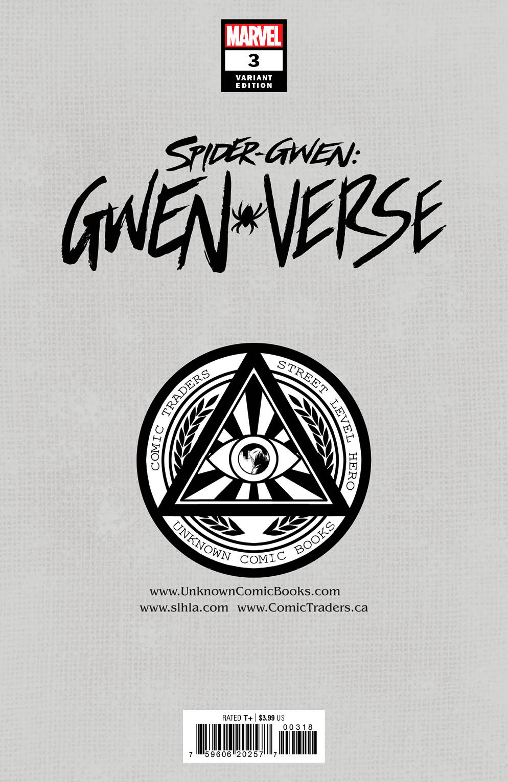 Spider - Gwen: Gwenverse 3 Unknown Comics Greg Land Exclusive Homage Virgin Var (06/15/2022) - East Coast Comics