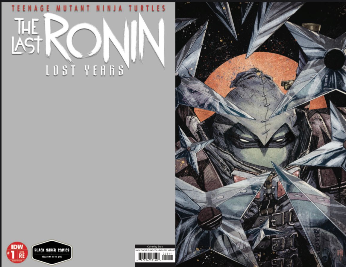 Teenage Mutant Ninja Turtles: The Last Ronin - The Lost Years 1 BRAO ltd 450 Black Saber Comics Exclusive - East Coast Comics